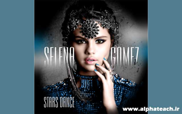 دانلود آهنگ Selena Gomez - Stars Dance
