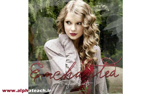 دانلود آهنگ Taylor Swift - Enchanted