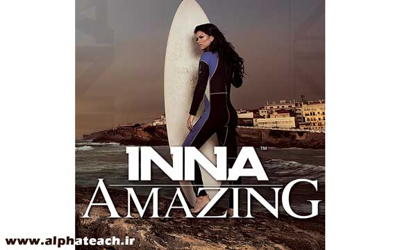 دانلود آهنگ Amazing از Inna